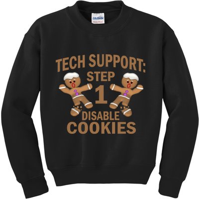 Tech Support Step One Disable Cookies Kids Sweatshirt