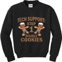 Tech Support Step One Disable Cookies Kids Sweatshirt