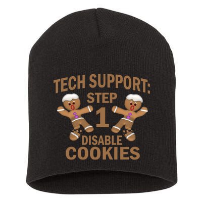 Tech Support Step One Disable Cookies Short Acrylic Beanie