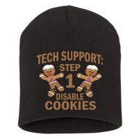 Tech Support Step One Disable Cookies Short Acrylic Beanie