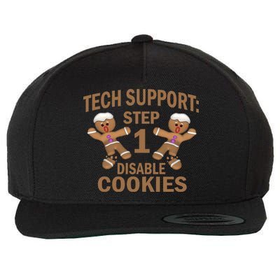 Tech Support Step One Disable Cookies Wool Snapback Cap