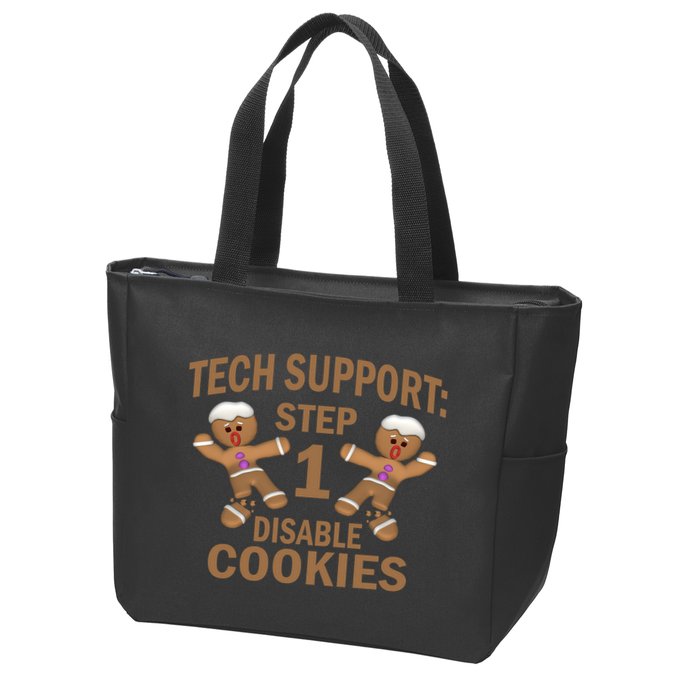 Tech Support Step One Disable Cookies Zip Tote Bag