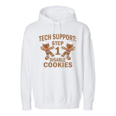 Tech Support Step One Disable Cookies Garment-Dyed Fleece Hoodie