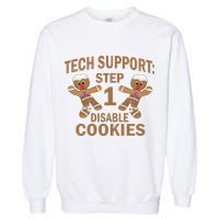 Tech Support Step One Disable Cookies Garment-Dyed Sweatshirt