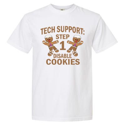 Tech Support Step One Disable Cookies Garment-Dyed Heavyweight T-Shirt