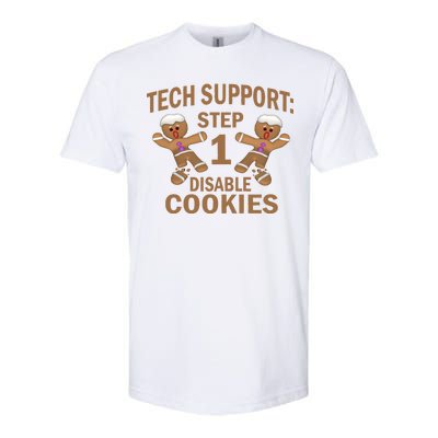 Tech Support Step One Disable Cookies Softstyle CVC T-Shirt