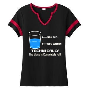 Technically The Glass is Completely Full Funny Science Ladies Halftime Notch Neck Tee