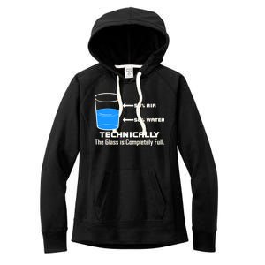 Technically The Glass is Completely Full Funny Science Women's Fleece Hoodie