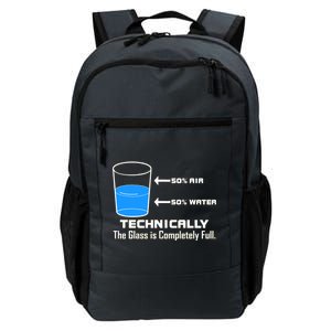 Technically The Glass is Completely Full Funny Science Daily Commute Backpack