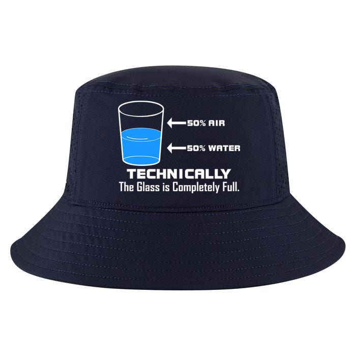 Technically The Glass is Completely Full Funny Science Cool Comfort Performance Bucket Hat