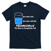Technically The Glass is Completely Full Funny Science T-Shirt