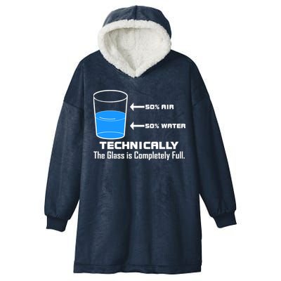 Technically The Glass is Completely Full Funny Science Hooded Wearable Blanket