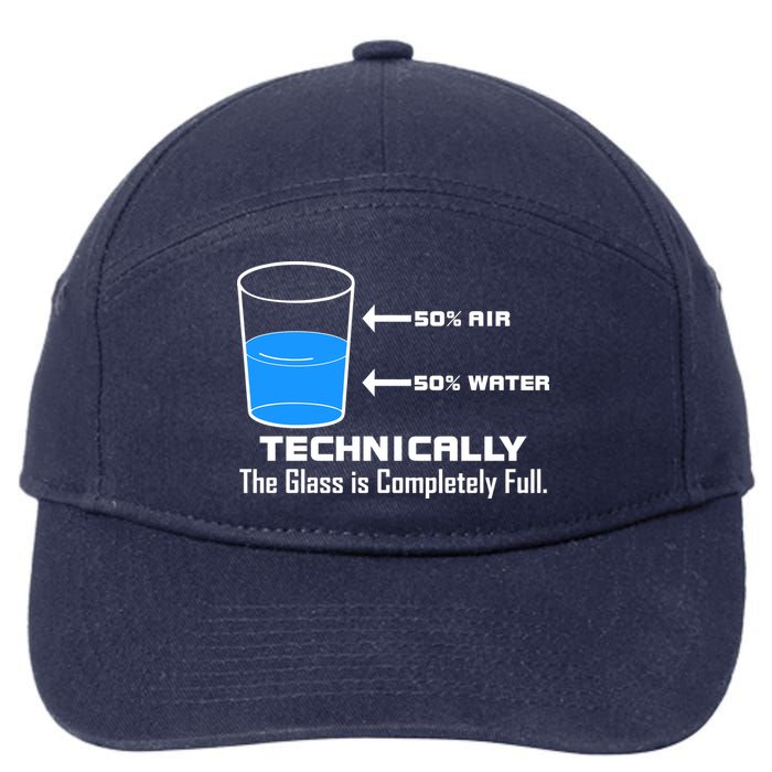 Technically The Glass is Completely Full Funny Science 7-Panel Snapback Hat