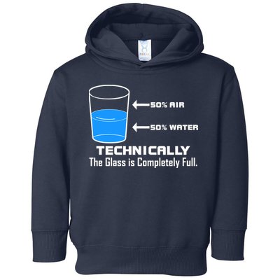 Technically The Glass is Completely Full Funny Science Toddler Hoodie