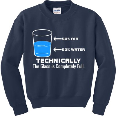 Technically The Glass is Completely Full Funny Science Kids Sweatshirt