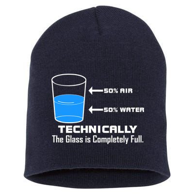 Technically The Glass is Completely Full Funny Science Short Acrylic Beanie