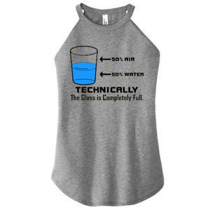 Technically The Glass is Completely Full Funny Science Women's Perfect Tri Rocker Tank