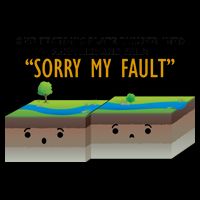 Tectonic Plate Sorry My Fault Coffee Mug