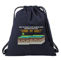 Tectonic Plate Sorry My Fault Drawstring Bag