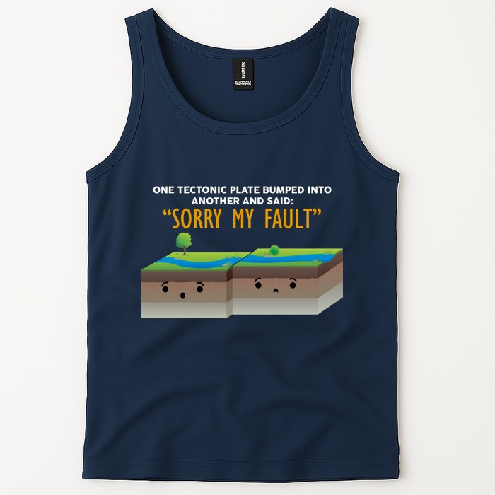 Tectonic Plate Sorry My Fault Tank Top