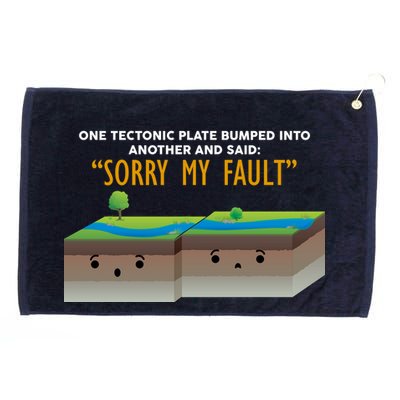 Tectonic Plate Sorry My Fault Grommeted Golf Towel