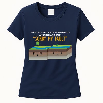Tectonic Plate Sorry My Fault Womens T-Shirt