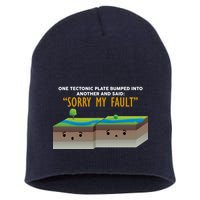 Tectonic Plate Sorry My Fault Short Acrylic Beanie