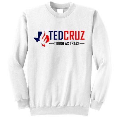 Ted Cruz Tough As Texas Sweatshirt