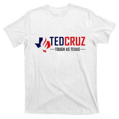 Ted Cruz Tough As Texas T-Shirt