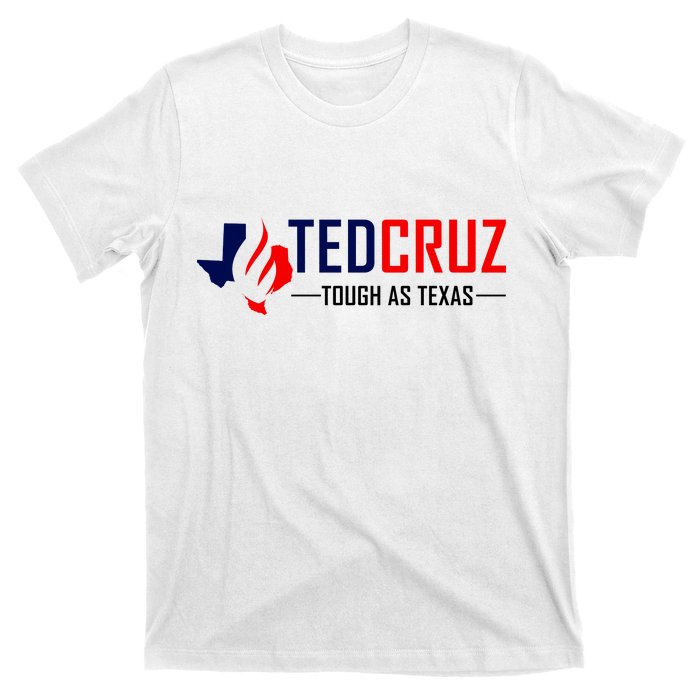 Ted Cruz Tough As Texas T-Shirt