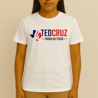 Ted Cruz Tough As Texas T-Shirt