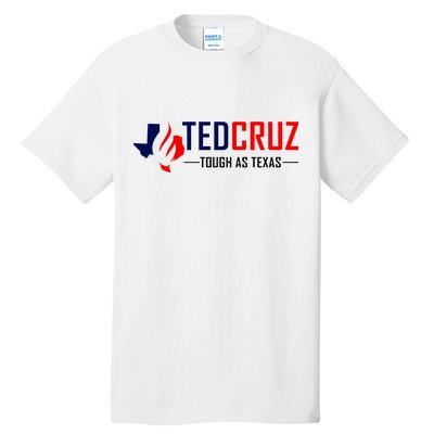 Ted Cruz Tough As Texas Tall T-Shirt