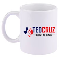 Ted Cruz Tough As Texas 11oz C Handle Ceramic Mug