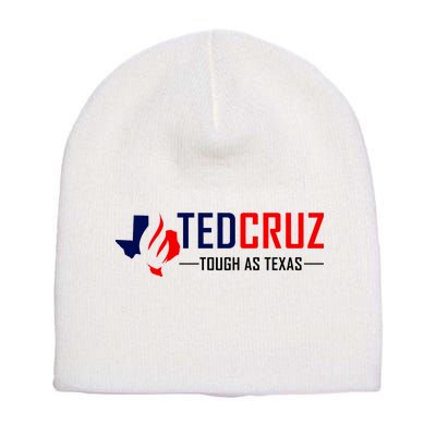 Ted Cruz Tough As Texas Short Acrylic Beanie