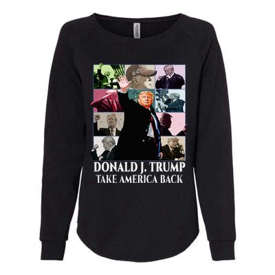 Trump Eras Donald J. Trump 2024 Take America Back Womens California Wash Sweatshirt