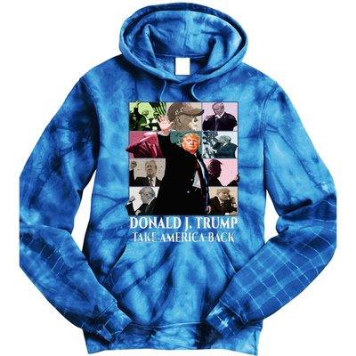 Trump Eras Donald J. Trump 2024 Take America Back Tie Dye Hoodie