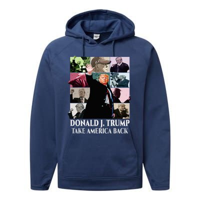 Trump Eras Donald J. Trump 2024 Take America Back Performance Fleece Hoodie