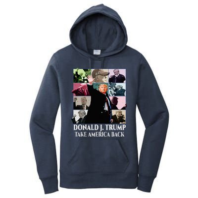 Trump Eras Donald J. Trump 2024 Take America Back Women's Pullover Hoodie