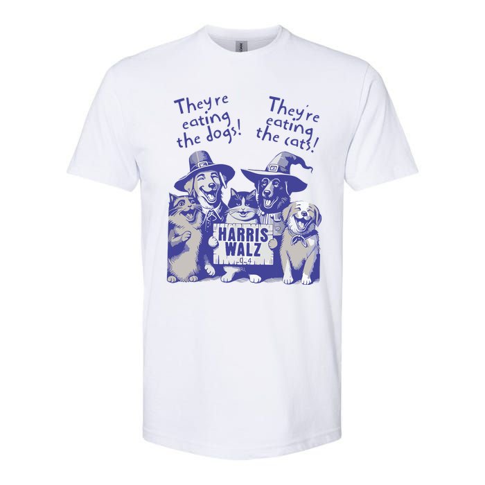 TheyRe Eating Dogs! TheyRe Eating Cats! Vote Kamala Harris Softstyle® CVC T-Shirt