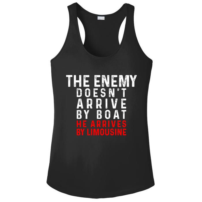 The Enemy Doesn't Arrive By Boat He Arrives By Limousine Ladies PosiCharge Competitor Racerback Tank