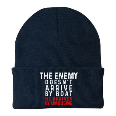 The Enemy Doesn't Arrive By Boat He Arrives By Limousine Beanie
