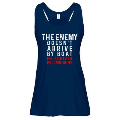 The Enemy Doesn't Arrive By Boat He Arrives By Limousine Ladies Essential Flowy Tank