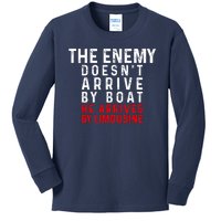 The Enemy Doesn't Arrive By Boat He Arrives By Limousine Kids Long Sleeve Shirt