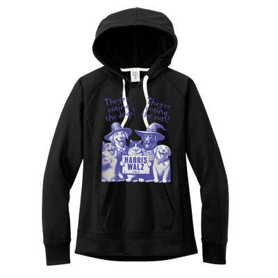 TheyRe Eating Dogs! TheyRe Eating Cats! Vote Kamala Harris Women's Fleece Hoodie