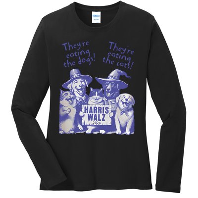 TheyRe Eating Dogs! TheyRe Eating Cats! Vote Kamala Harris Ladies Long Sleeve Shirt