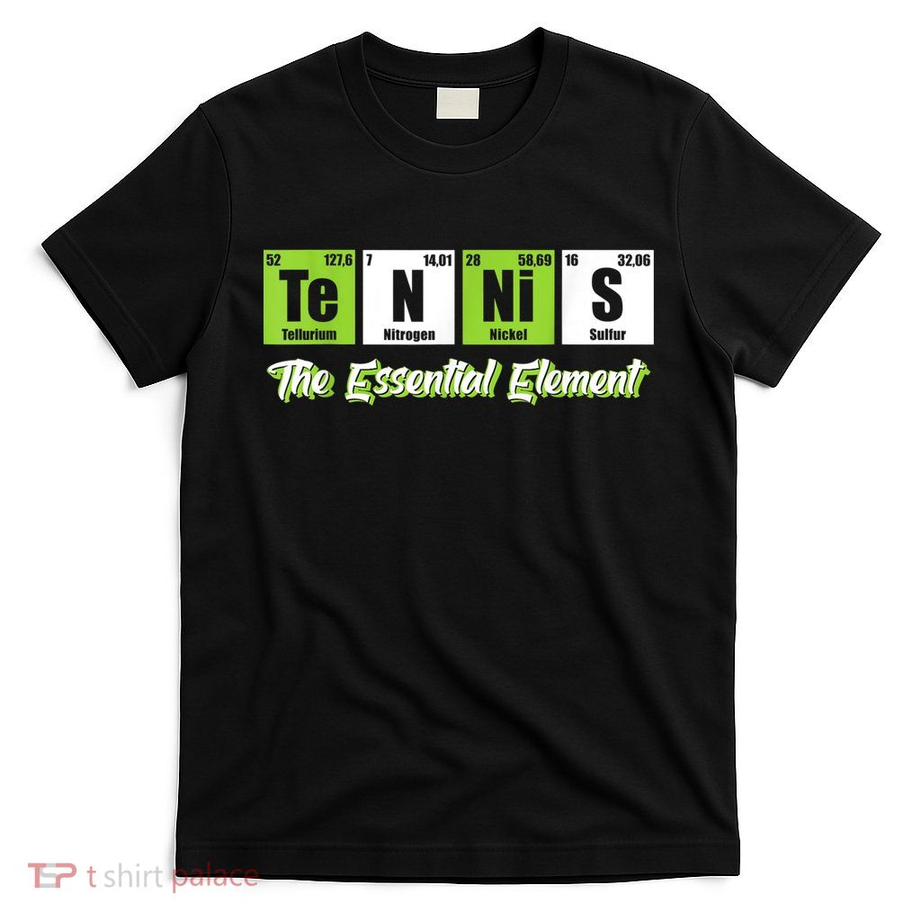 The Essential Element Funny Love Tennis Sience T-Shirt