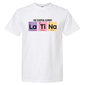 The Essential Element Of Latina Garment-Dyed Heavyweight T-Shirt