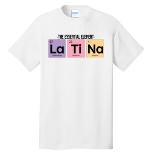 The Essential Element Of Latina Tall T-Shirt