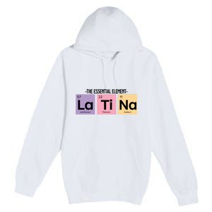 The Essential Element Of Latina Premium Pullover Hoodie