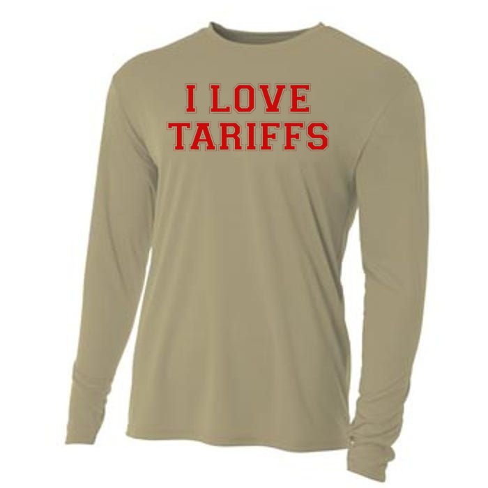 Tariff Enthusiast Economic Humor I Love Tariffs Cooling Performance Long Sleeve Crew